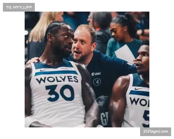 森林狼调整阵容，计划降低回合数以应对雷霆转换进攻